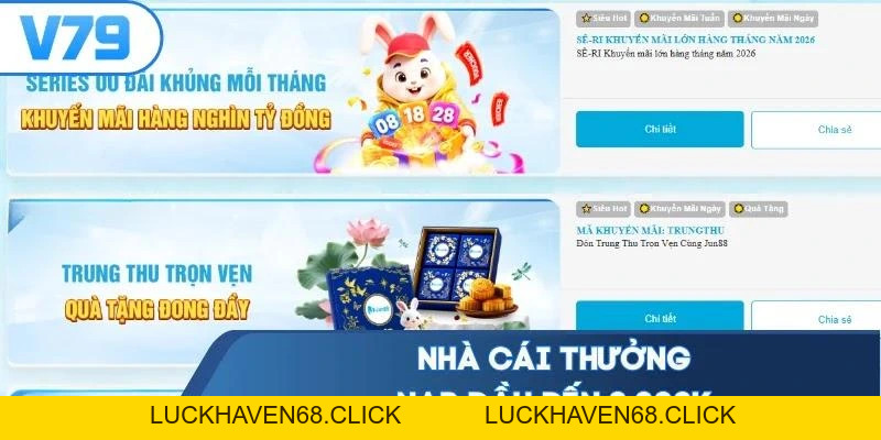 Khuyến Mãi Nạp Đầu V79 - Ưu Đãi Chào Người Mới Cực Khủng - Luckhaven68