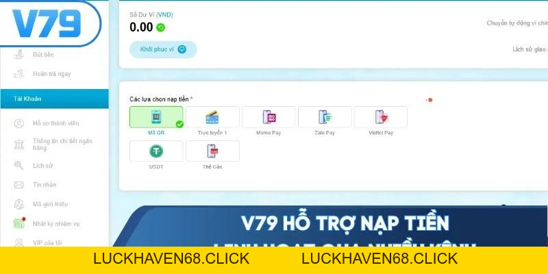 Nạp Tiền V79 - Hướng Dẫn Giao Dịch Chi Tiết Và An Toàn - Luckhaven68